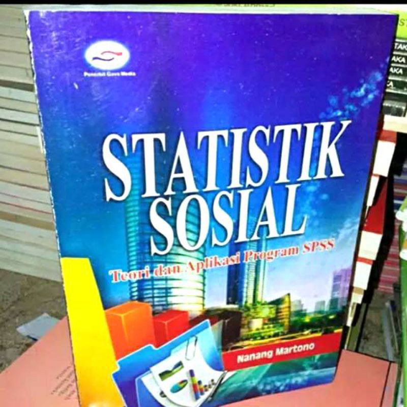 STATISTIK SOSIAL - NANANG MARTONO