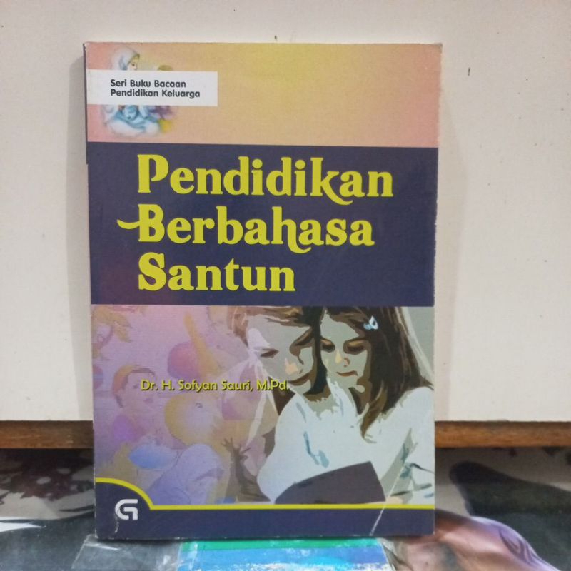Buku Psikologi - Pendidikan Berbahasa Santun