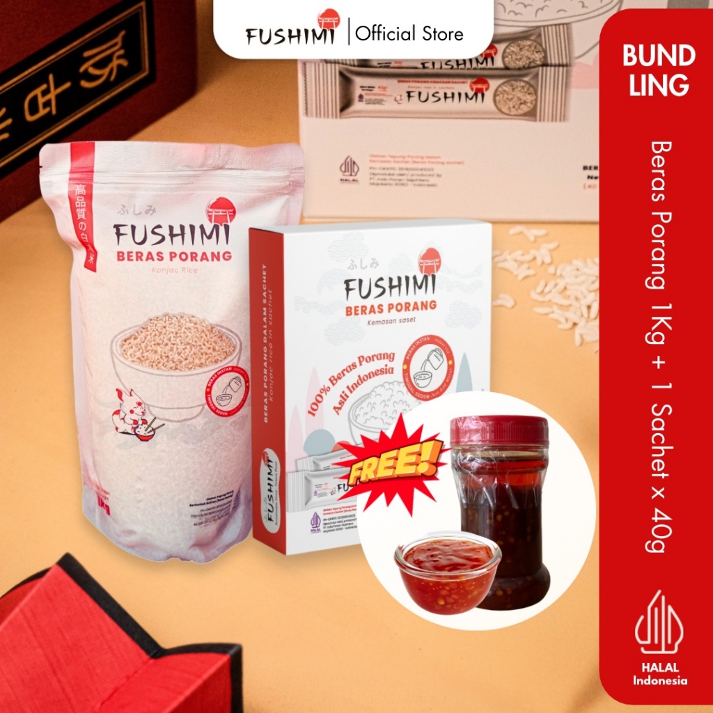 

FUSHIMI BUNDLING 1KG + 1 BOX BERAS PORANG (FREE SAMBAL UDANG)