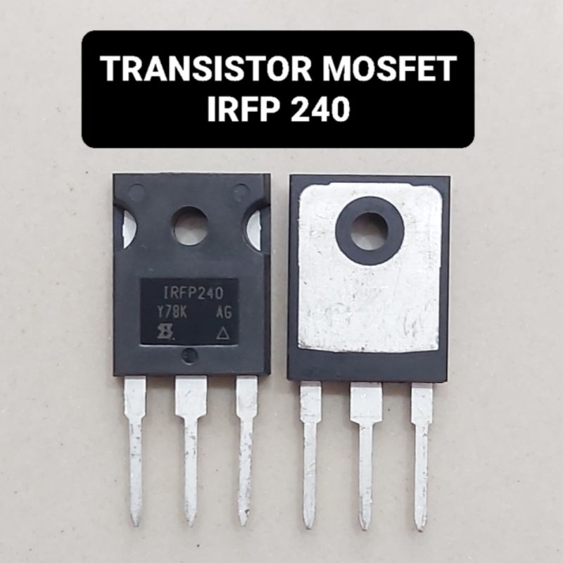 Transistor Mosfet IRFP240 Bodi Besar Inverter Fet IRFP 240
