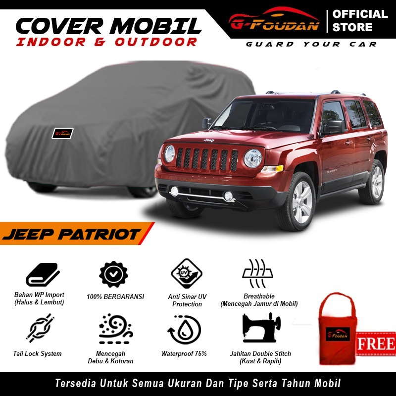Body Cover Mobil Jeep Patriot All Type / Sarung Mobil Jeep Patriot / Mantel Selimut Penutup Mobil Je