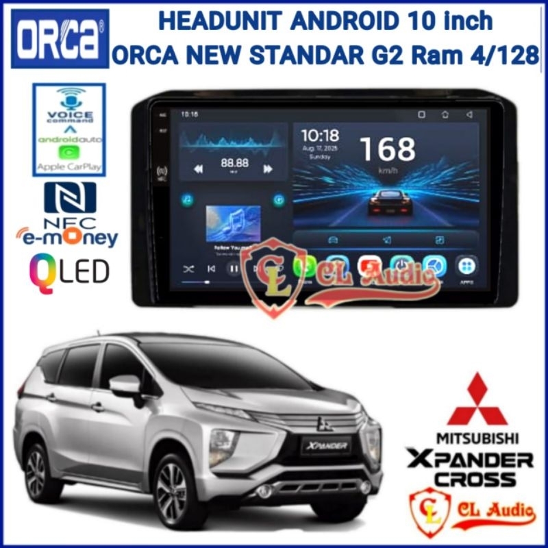 Head Unit Android Orca New Standar 10 Inch Mitsubishi Xpander Ultimate 2022 Up Ram 4/128GB Layar Qle