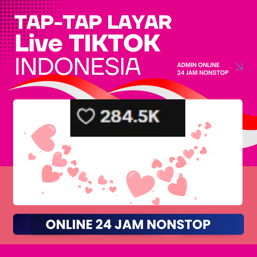 Tap-Tap LAYAR LIVE TIKTOK INDONESIA LANGSUNG PROSES  - Online 24 Jam