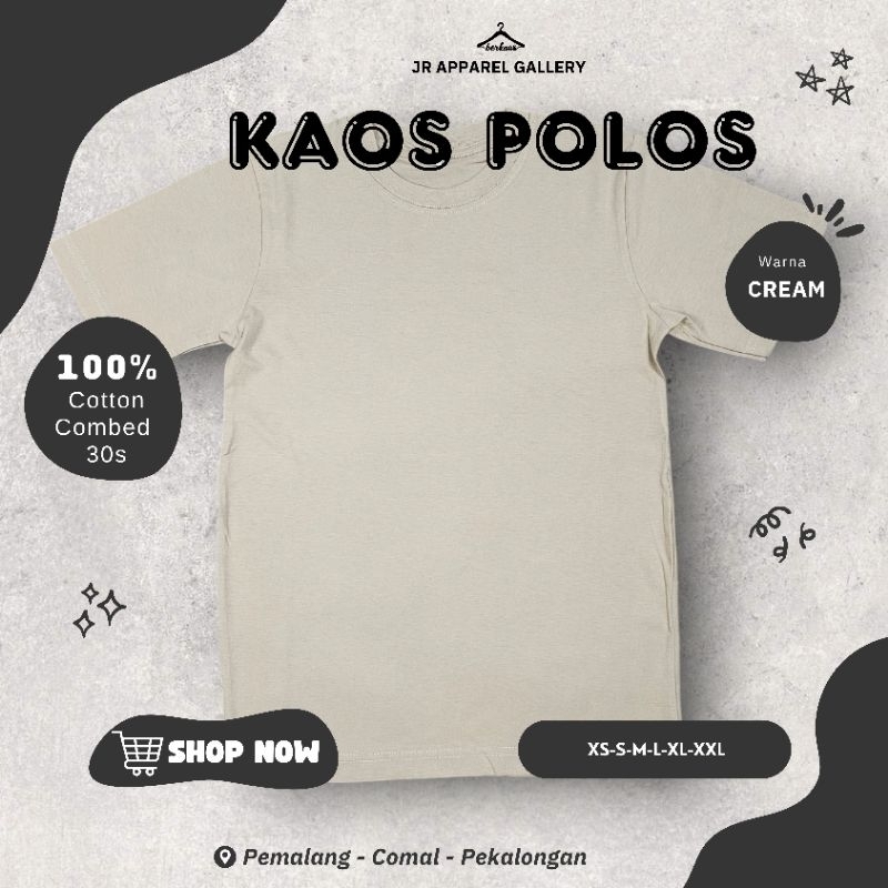 JR KAOS POLOS CREAM COTTON COMBED 30S UNISEX PREMIUM DISTRO