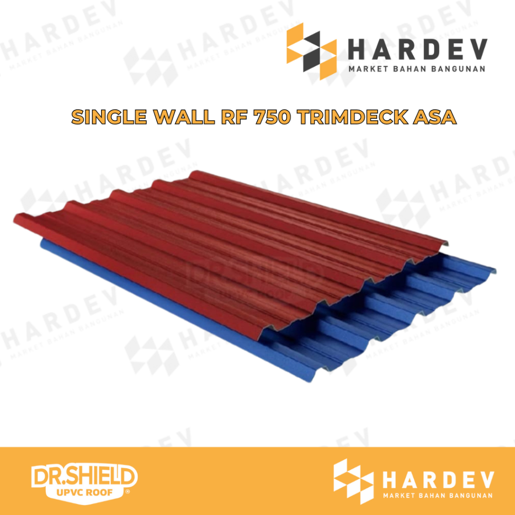 Atap UPVC DR.SHIELD Single Wall | Single Layer RF 750 Trimdeck ASA Premium