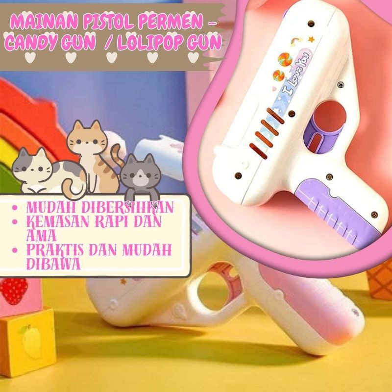 Mainan Pistol permen - Candy Gun / Lolipop Gun