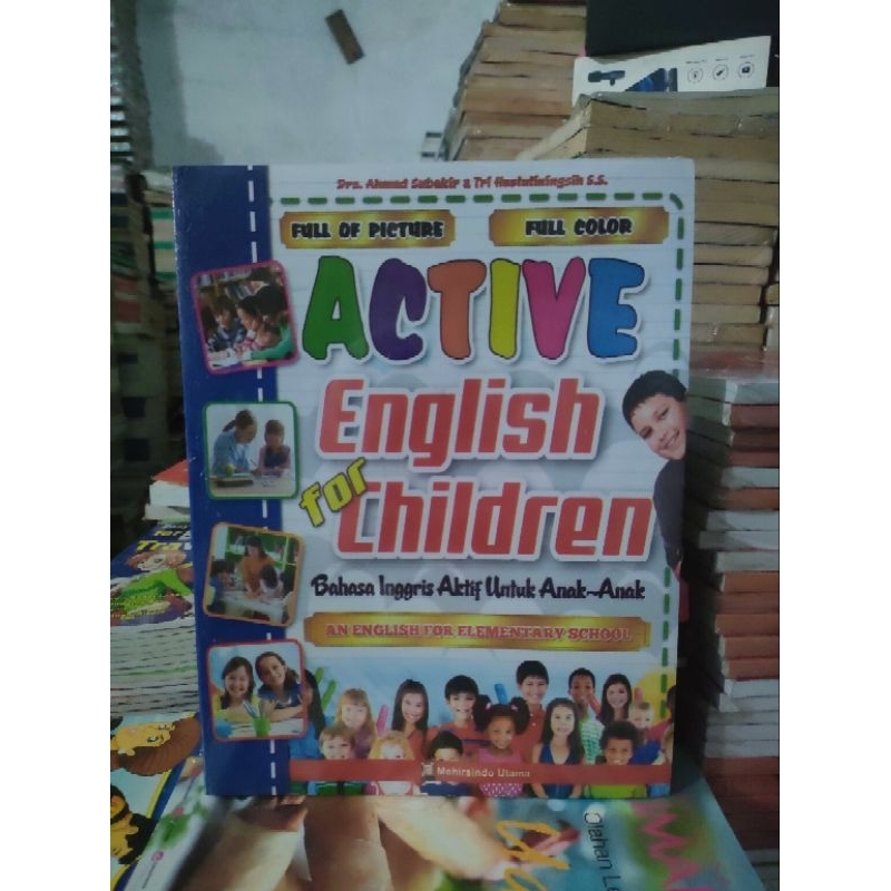 Buku Active English for Children Bahasa Inggris Aktif Untuk Anak-anak an English for elementary scho