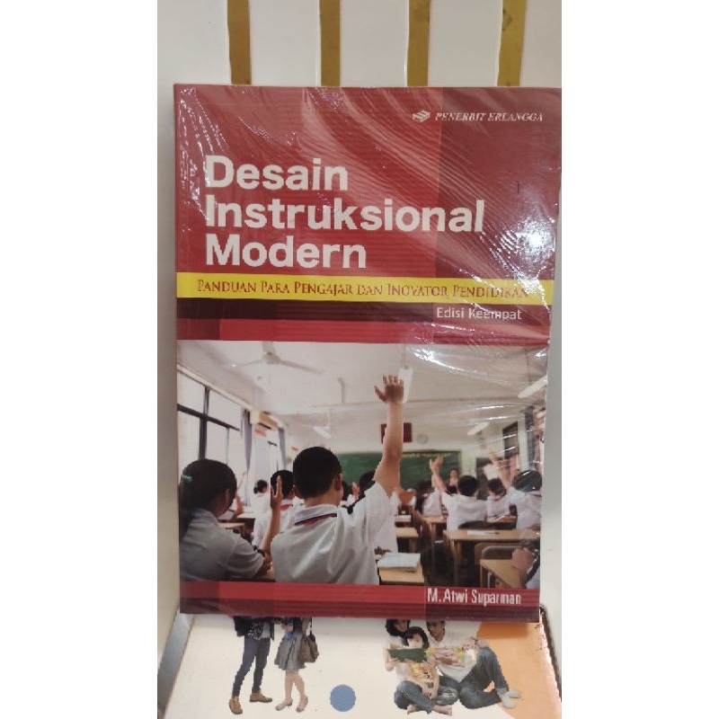 buku desain instruksional modern "panduan para pengajar dan inovator pendidikan" - edisi