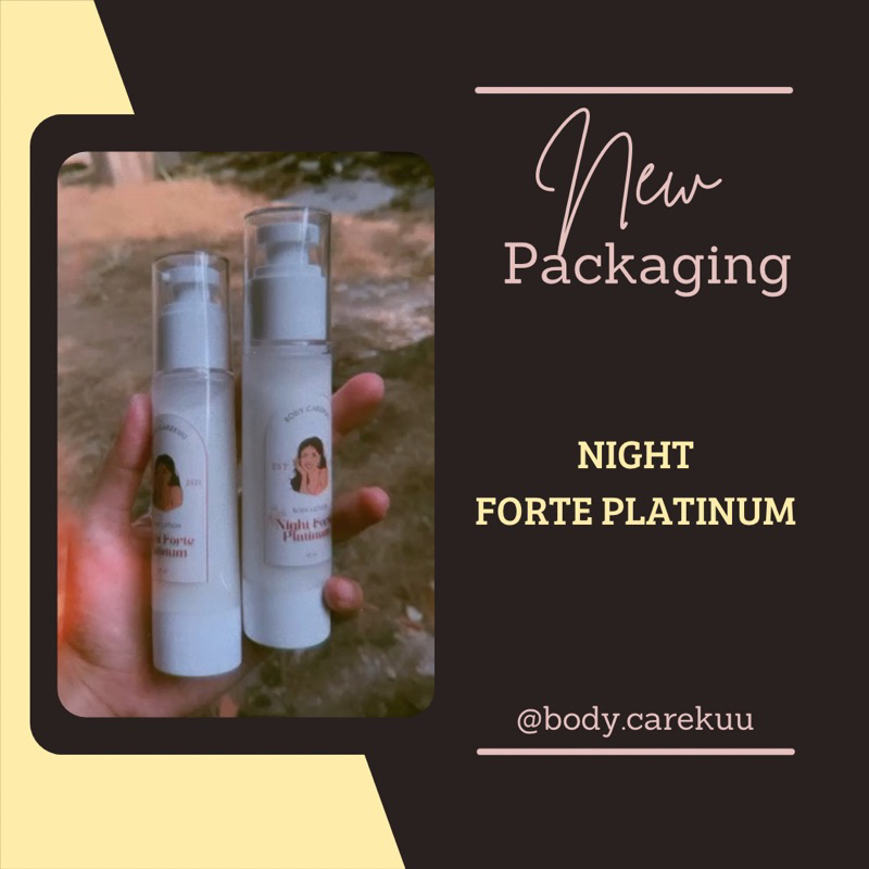 NIGHT FORTE PLATINUM | LOTION RACIKAN | PEMUTIH AMPUH SOLUSI KULIT HITAM