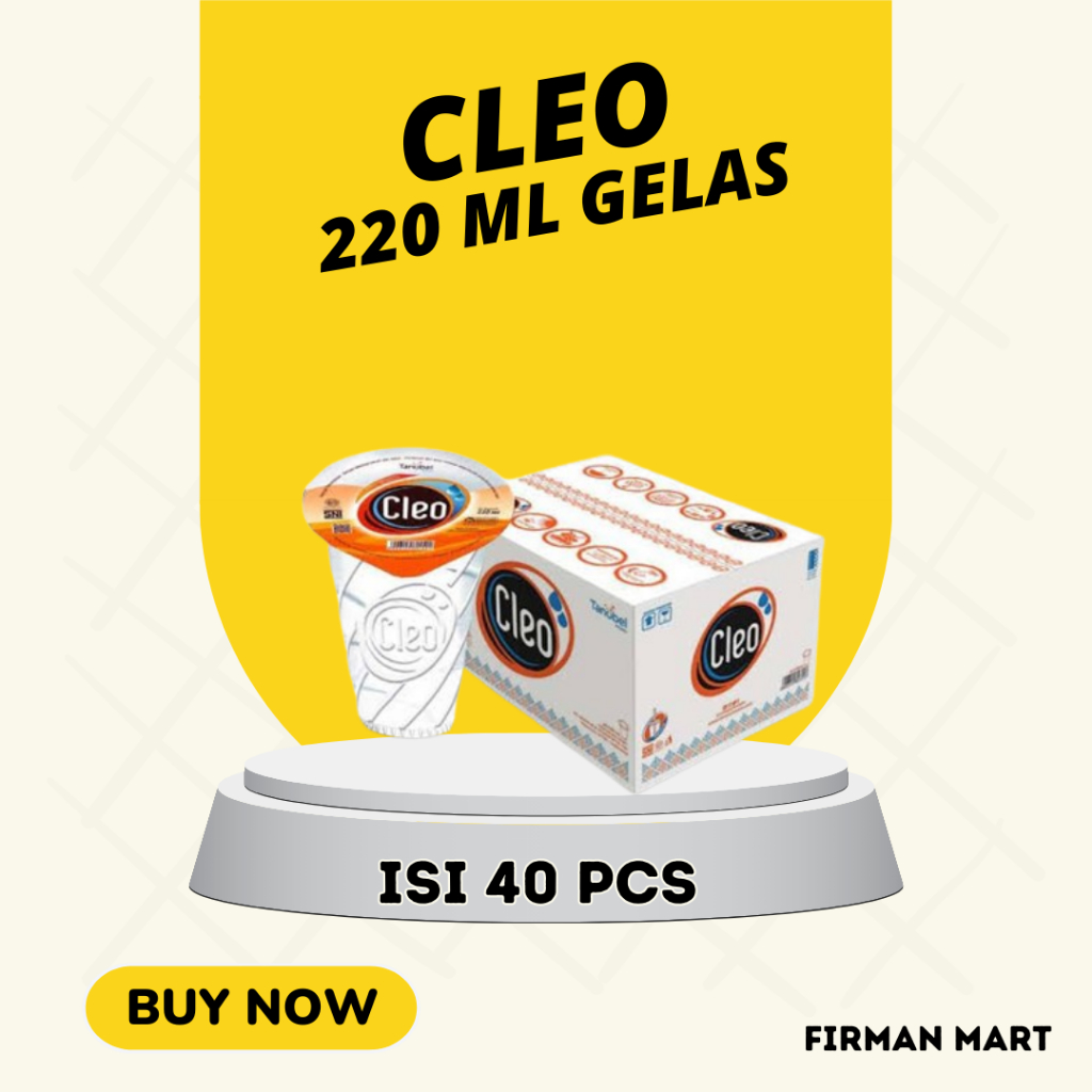 

Cleo Gelas 220 ML ISI 40 PCS