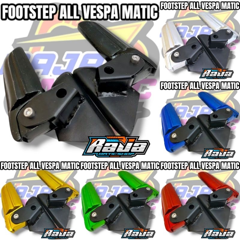 Footstep Vespa Matic/ Footstep Vespa Primavera / Footstep Vespa Sprint / Pijakan Kaki Vespa