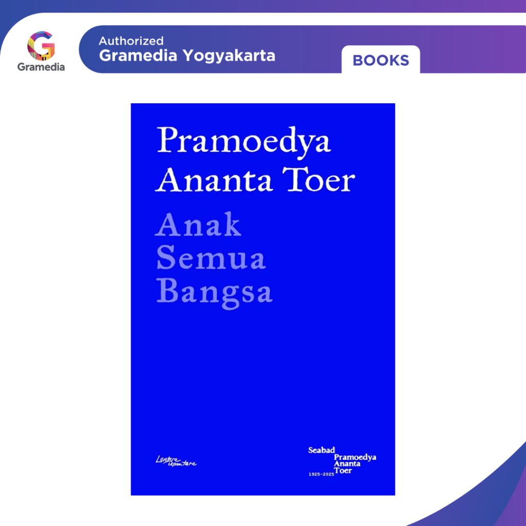 Gramedia Yogya - Novel Anak Semua Bangsa Pramoedya A. Toer (Lentera Dipantara)