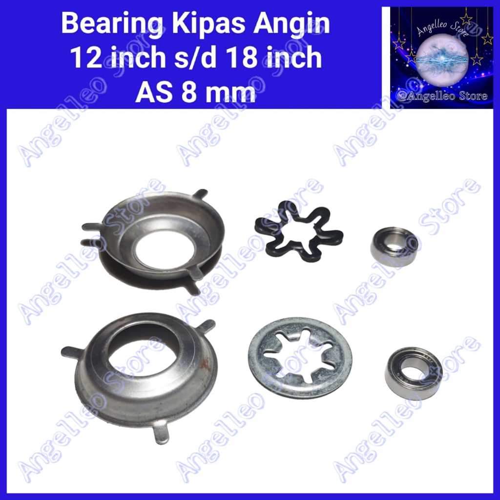 Bearing Kipas Angin AS 8 mm~Laher Kipas Angin AS 8 mm~1 Set