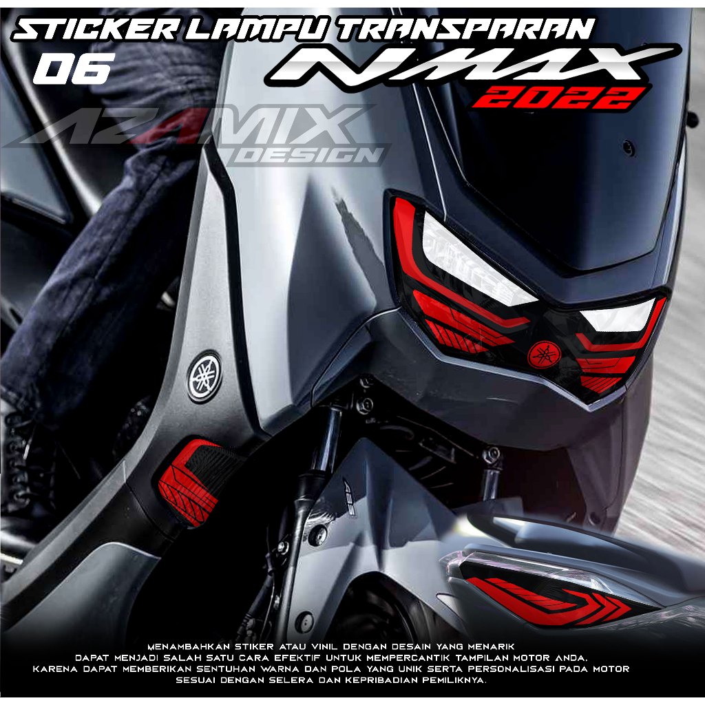 KODE 06 STIKER VARIASI LAMPU MOTOR NMAX NEW 2022 - STIKER LAMPU DEPAN & BELAKANG NMAX 2022