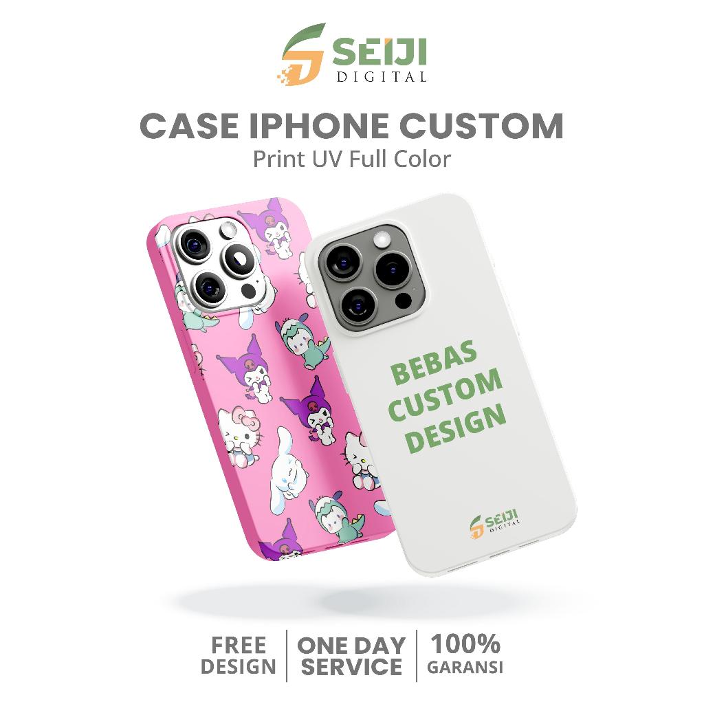 Case Casing iPhone Custom Bebas Cetak UV Print Full Color Hard Aesthetic - Seiji Digital