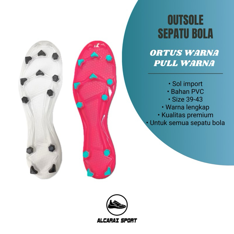 Sol Sepatu Bola - ORTUS WARNA PULL WARNA - Outsole Sepatu Bola - Sol Bola Import Original - Alcaraz 