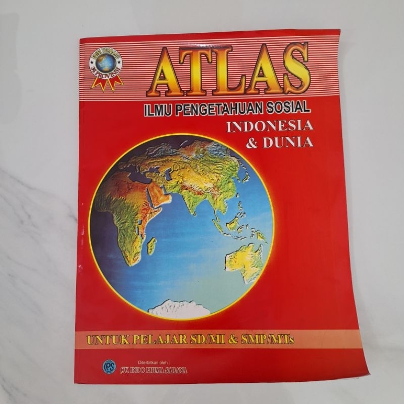 [ATLAS] Buku Atlas : Ilmu Pengetahuan Indonesia dan Dunia (preloved)