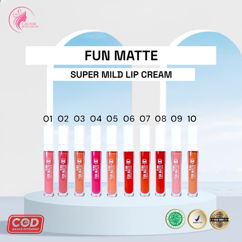 FUN MATTE SUPER MILD LIP CREAM