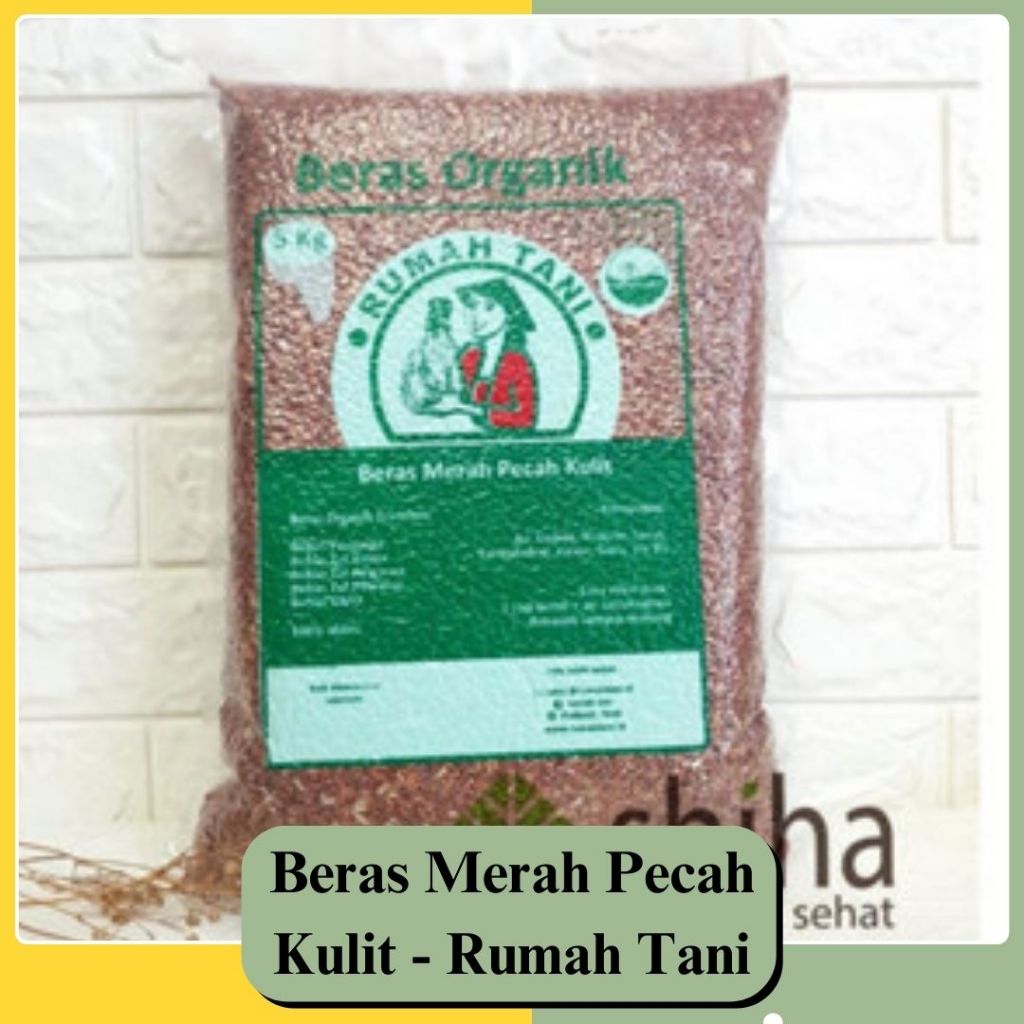 

SHIHA - Beras Organik Merah Pecah Kulit Rumah Tani 5 kg