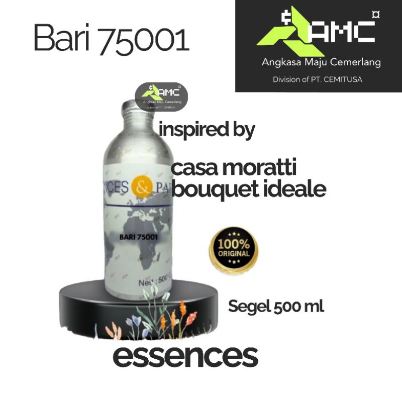 BIBIT PARFUM MURNI BARI 75001 /parfum /bibit /CASA MORATTI BOUQUET IDEALE (ESSENCES) 500 ML