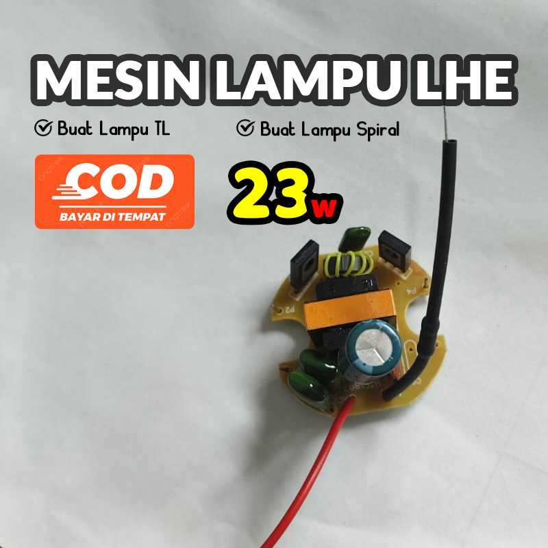TERBARU Mesin Lampu LHE 23w 23 watt Cocok Buat Lampu 3U 18w maupun 23w / Barokah Lampu 3 TERMURAH TE