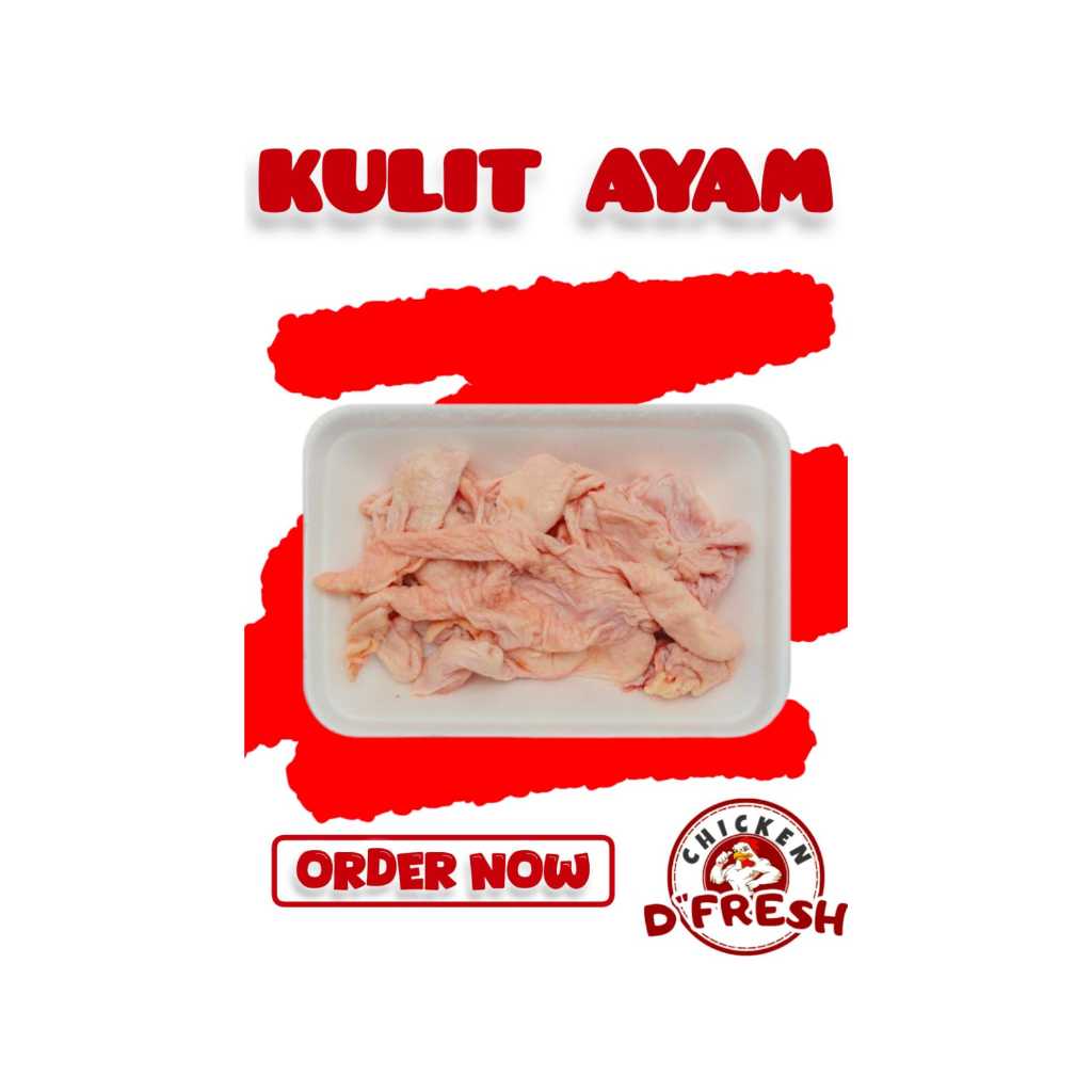 

KULIT AYAM 1 KG HALAL