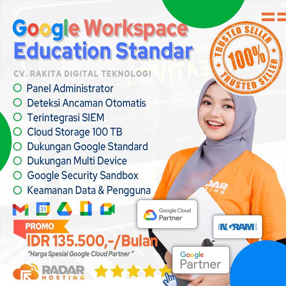 Google Workspace for Education - Standard & Plus | Resmi & Terjangkau Tanpa Verifikasi