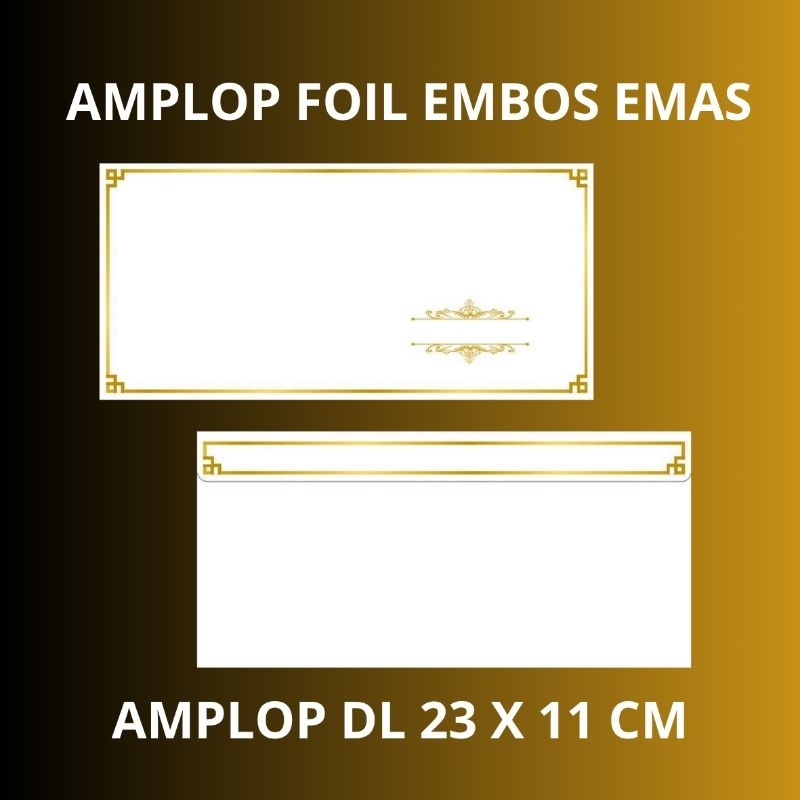 

Foil embos Amplop DL - Amplop Persuahaan - Amplop THR