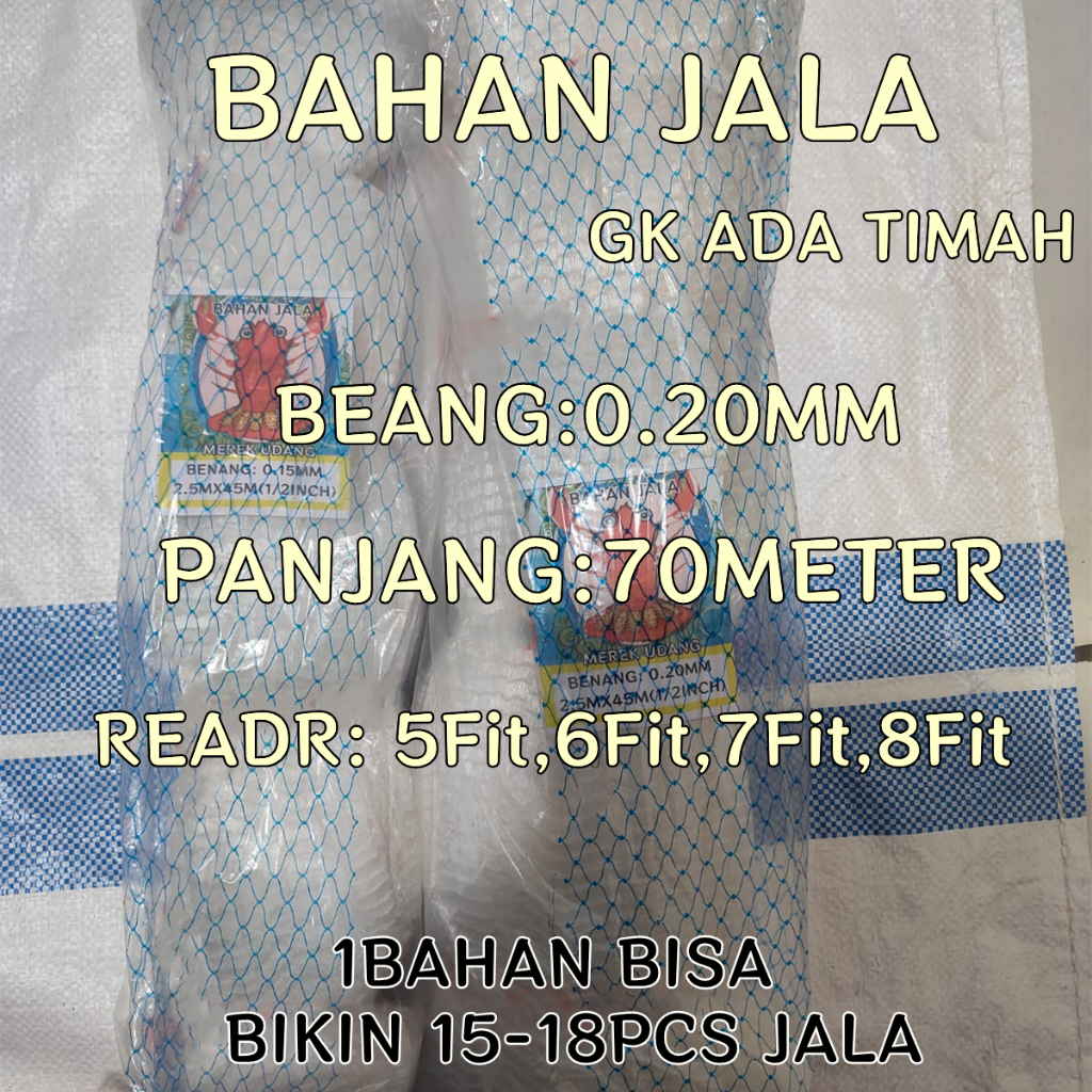 bahan jala lempar  senar 0.20mm  lubang 3/4" tinggi 2.5 meter  panjang 70meter buat ika  atau udang 