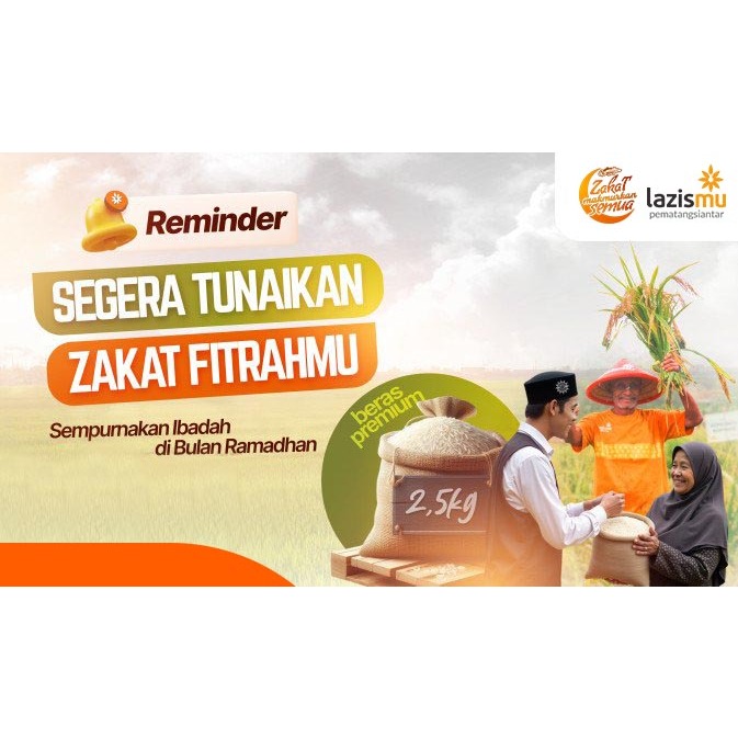 Salurkan Zakat Fitrahmu di Lazismu Pematangsiantar, Zakat, Fitrah