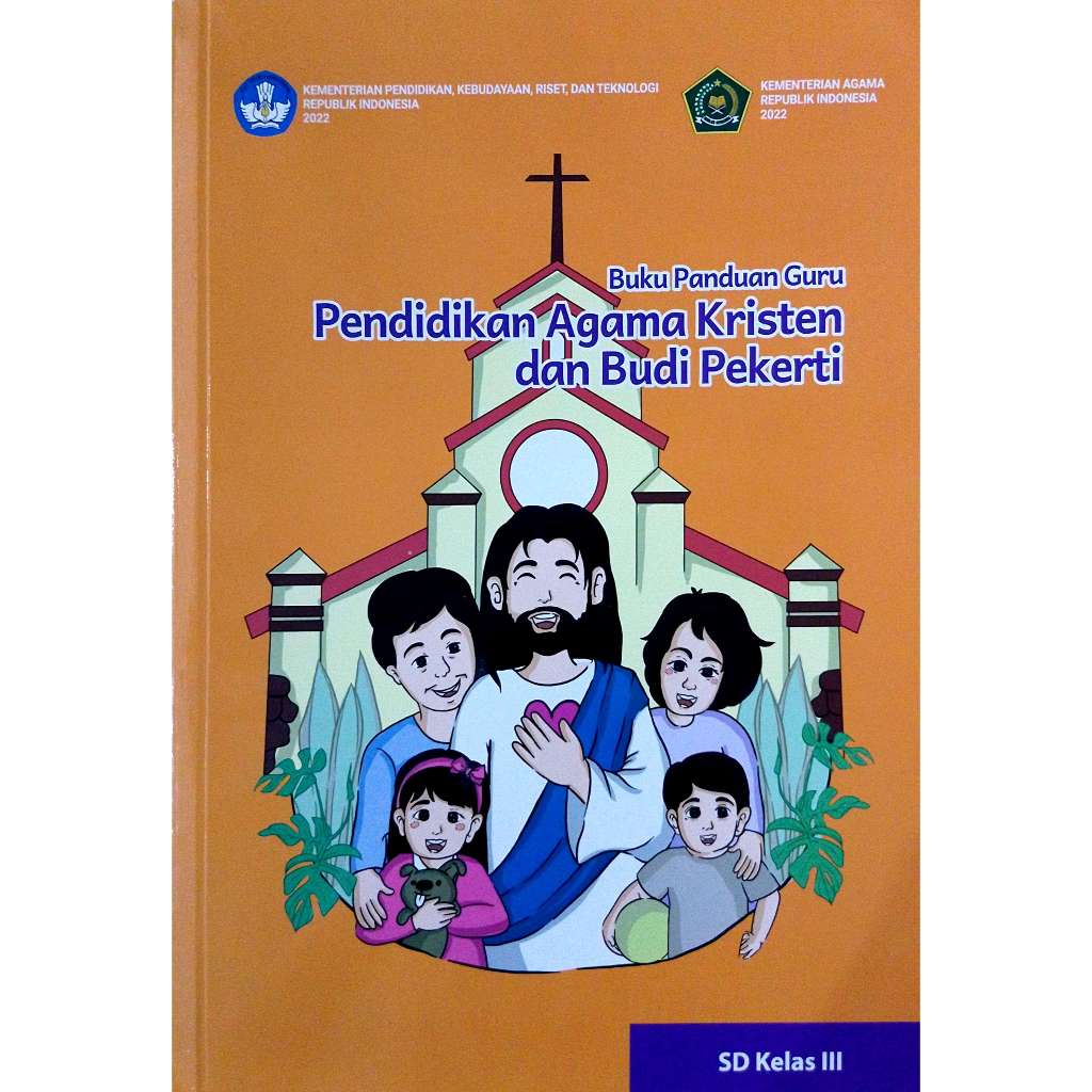 BUKU GURU AGAMA KRISTEN KELAS 3 KURIKULUM MERDEKA SD