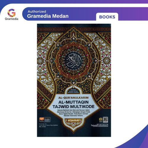 Gramedia Medan - AL-QURAN QOSBAH AL-MUTTAQIN TAJWID MULTIKODE A5