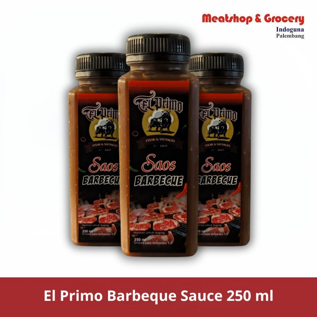 

Saus Barbeque | El Primo BBQ Sauce 250 ml | Meatshop Indoguna Palembang