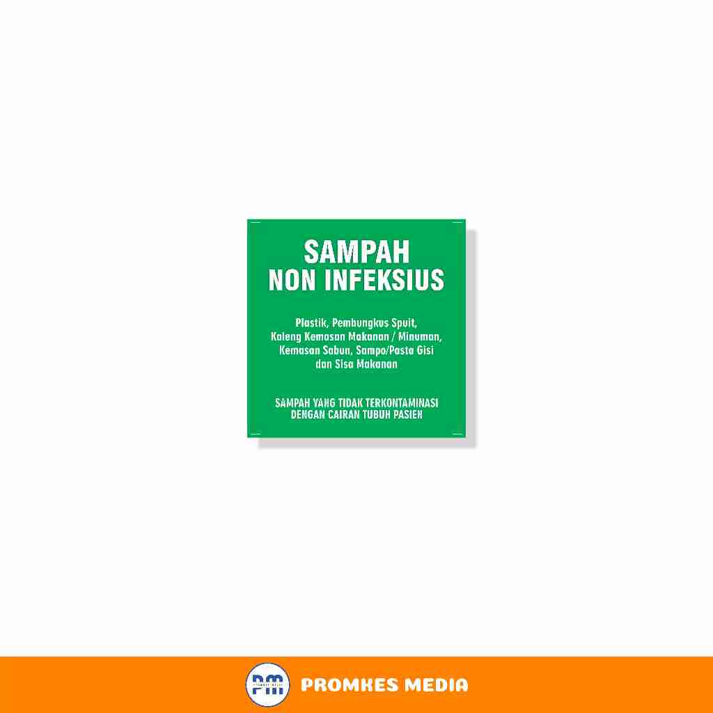 

Stiker Sampah Non Ineksius, Sign Tempat Sampah Non Infeksius Berkualitas