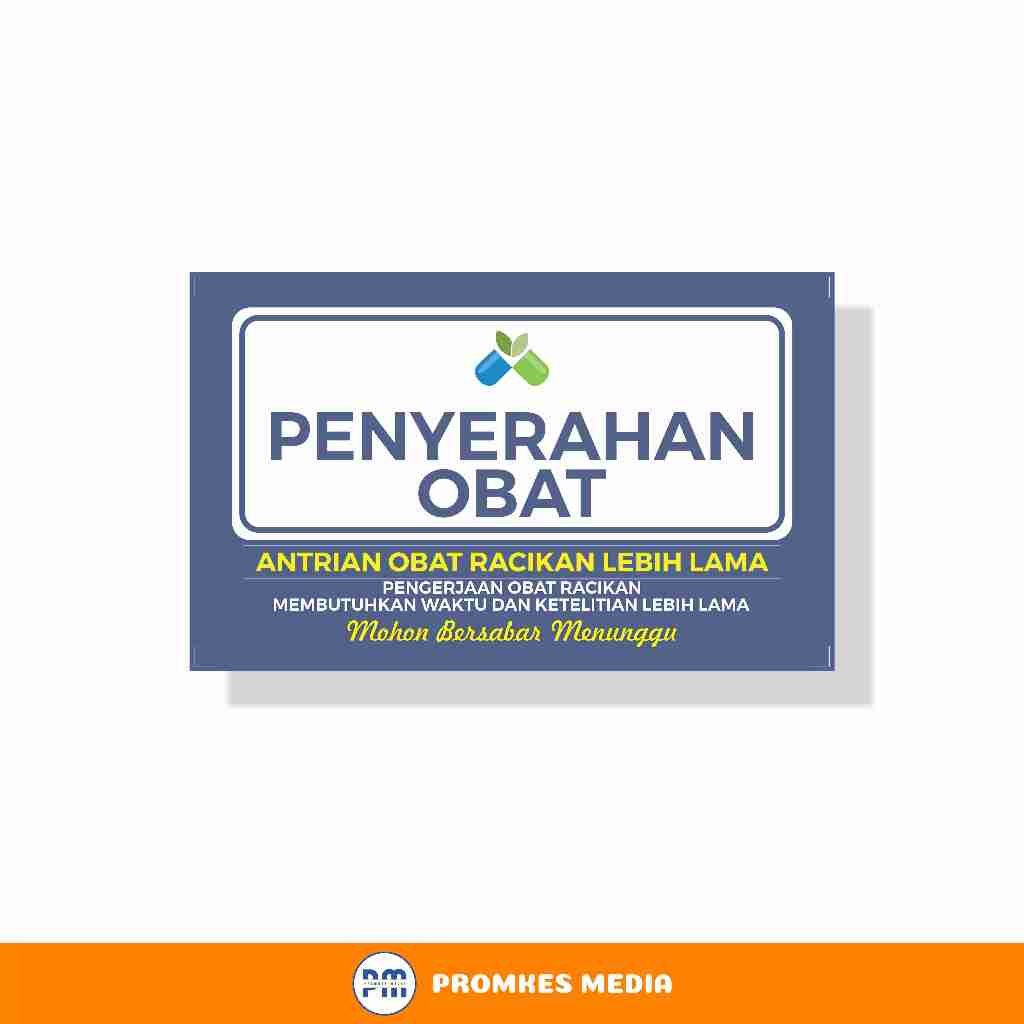 

Stiker Penyerahan Obat armasi Sign