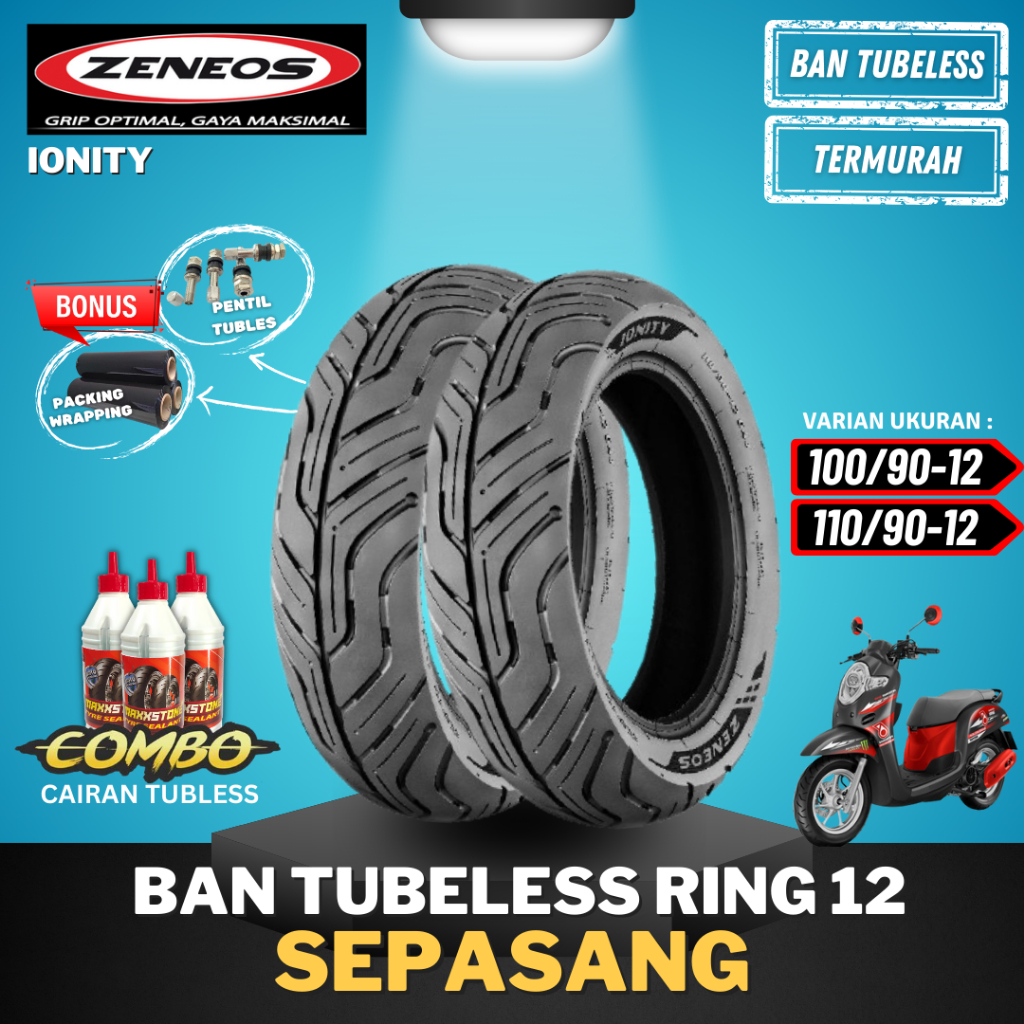 [PAKET SEPASANG] BAN ZENEOS IONITY ( 100/90-12 & 110/90-12 ) RING 12 / BAN TUBELESS ZENEOS RING 12 B