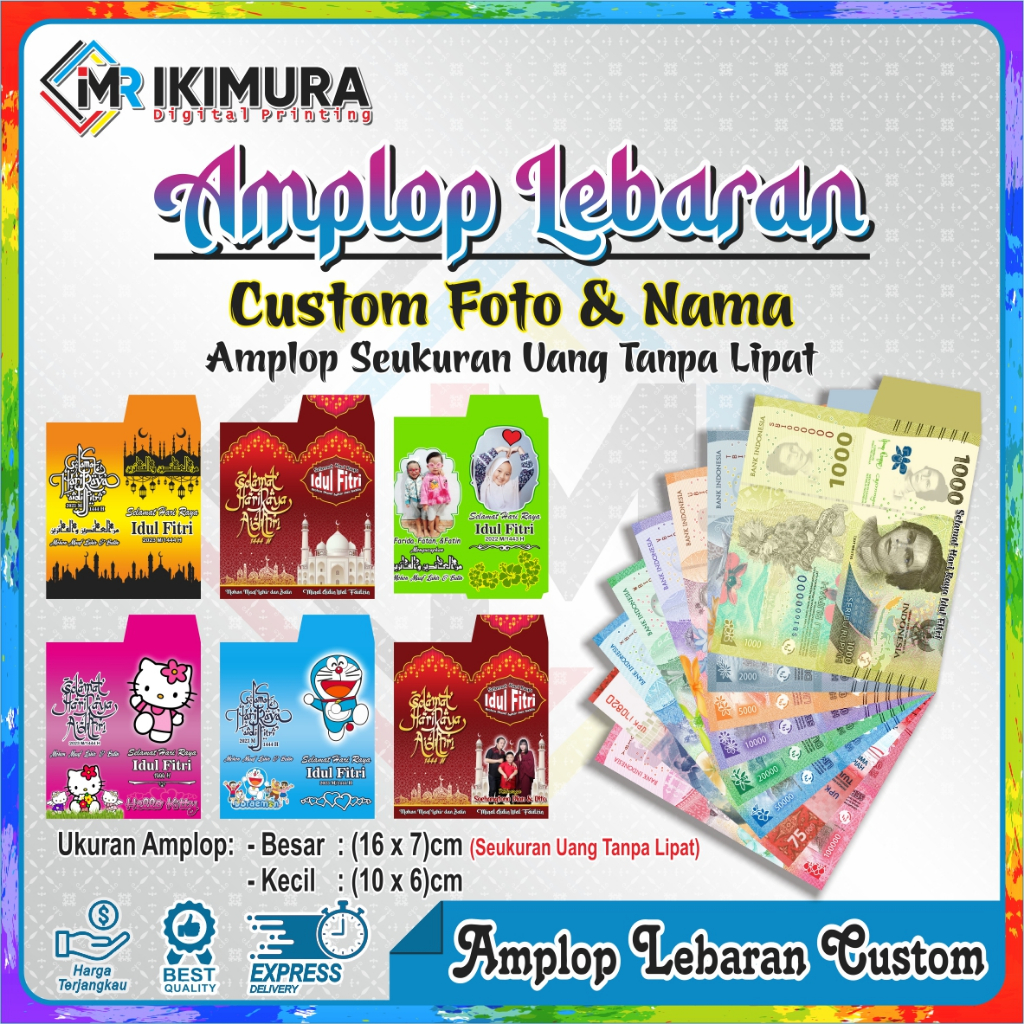 

Amplop Lebaran Custom Nama dan Foto | Motif Uang Murah Meriah Premium Seukuran Uang (16x7 & 10x6)cm