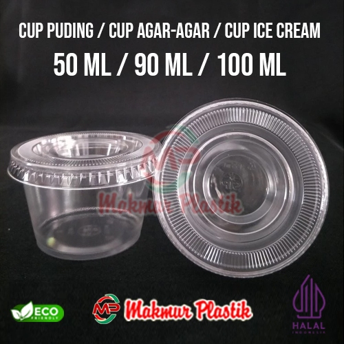 CUP PLASTIK PUDING / CUP AGAR AGAR / CUP ES CREAM - PER 50PCS 50 ml,90ml,100 ml