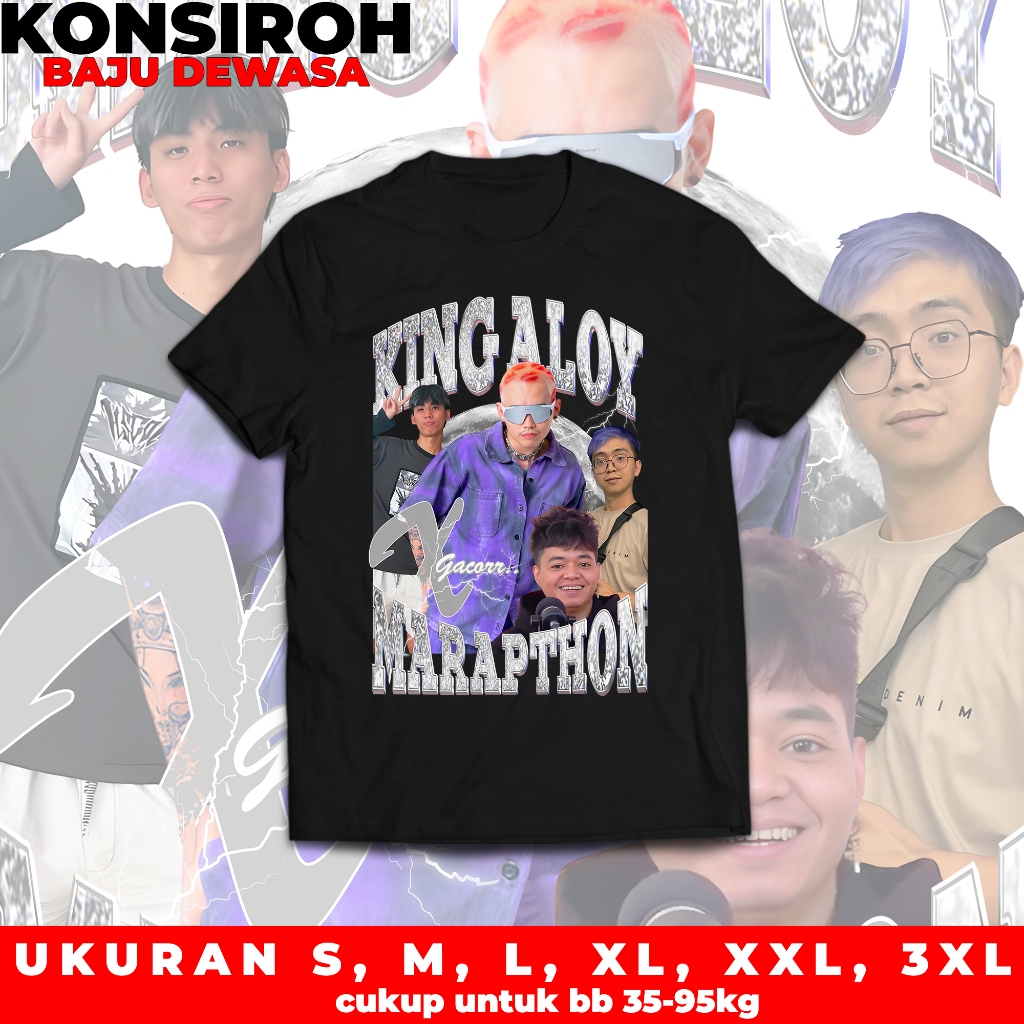 Kaos Dewasa King Aloy X Marapthon Baju Mister Aloy DJ King Aloy Premium Unisex Kaos Distro Reza Arap