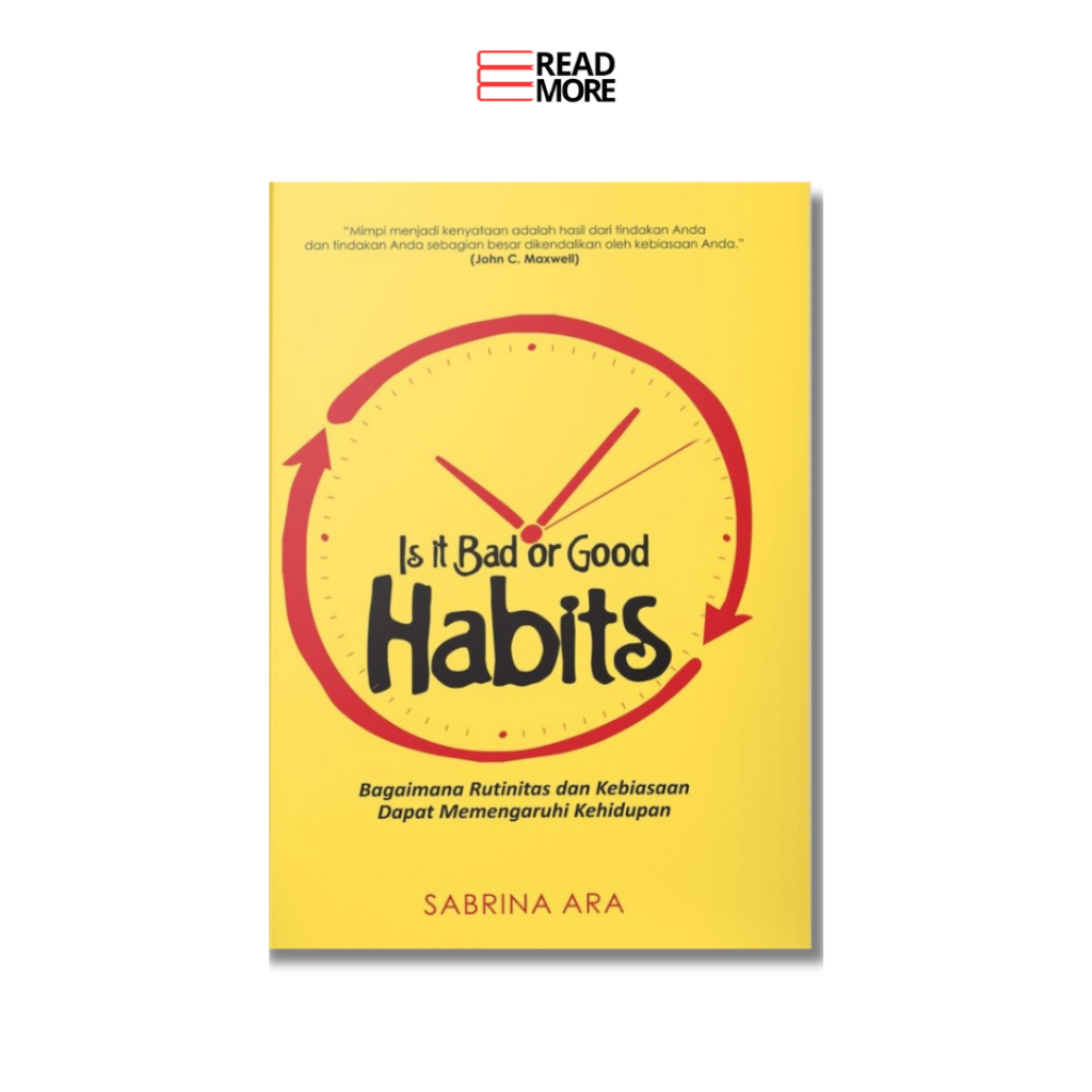 Syalmahat Publishing - Buku Psikologi Pengembangan Diri Is It Bad Or Good Habits Motivasi Self Impro