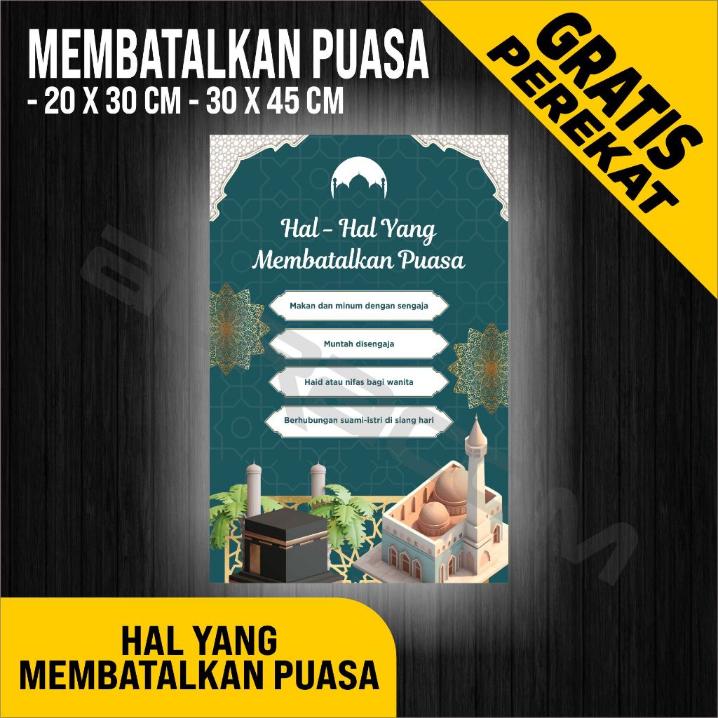 

PAPAN AKRILIK dan STIKER, POSTER HAL YANG MEMBATALKAN PUASA, CUSTOM, FREE DESAIN ( A 493 )