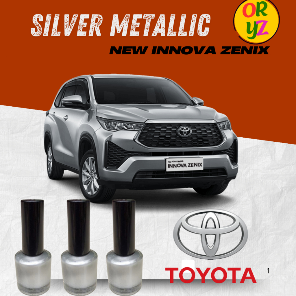 Cat Oles Penghilang Baret Mobil Toyota NEW INNOVA ZENIX SILVER METALLIC