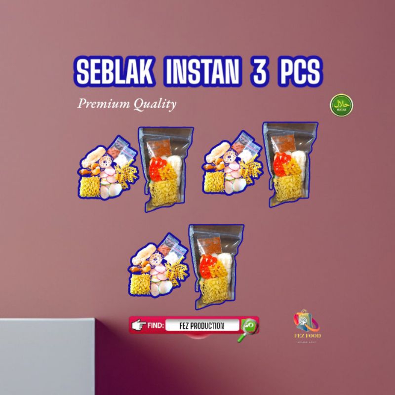 

SEBLAK INSTAN 3 PCS PREMIUM QUALITY