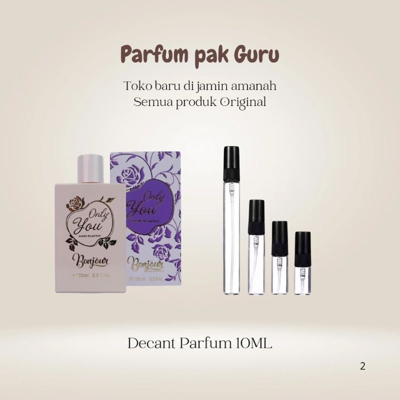 [DECANT PARFUM] Bonjour Only You 10ml