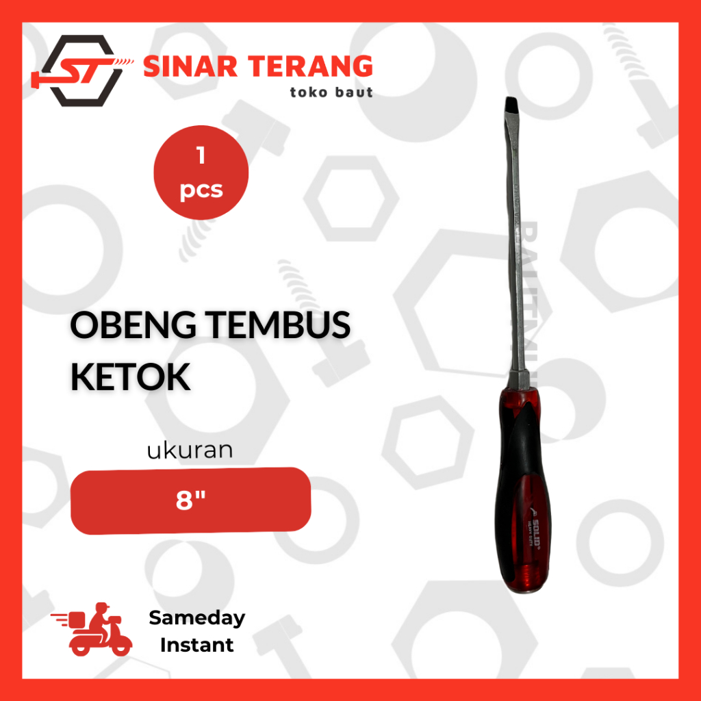 Obeng Tembus Ketok 8" kembang pipih - Obeng Plus minus SOLID