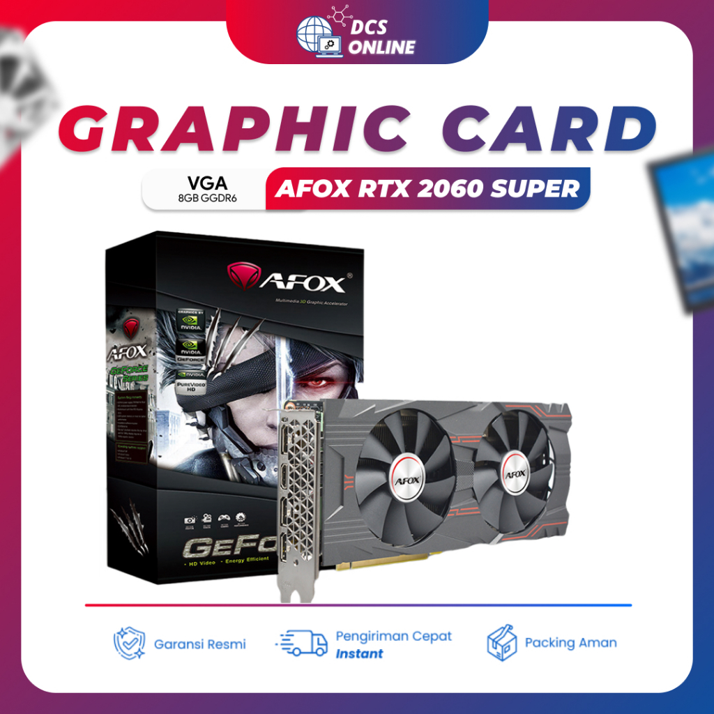 VGA CARD AFOX GEFORCE RTX 2060 SUPER 8GB GDDR6 BERGARANSI