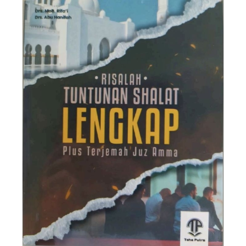 Buku Risalah Tuntunan Shalat Lengkap RTSL PLUS Terjemah JUZ 'AMMA HVS (TOHA PUTRA) panduan bimbingan