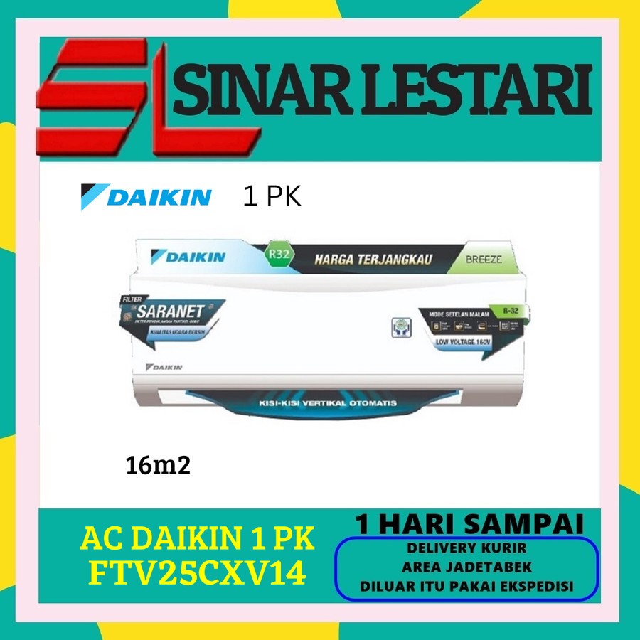 AC DAIKIN FTV25CXV14 AC SPLIT 1 PK STANDAR MALAYSIA FTV25