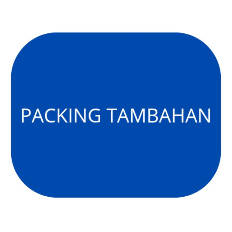

PACKING TAMBAHAN AGAR PESANAN LEBIH AMAN