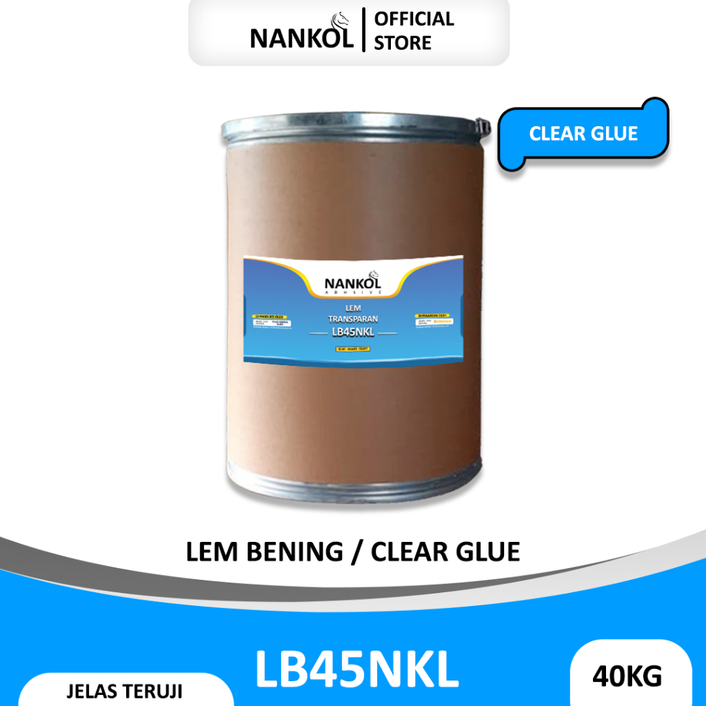 

Nankol LB45NKL 40KG - Lem Bening - Clear Glue